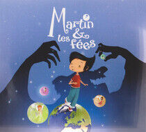 Martin & Les Fees - Martin & Les Fees -Digi-