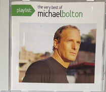 Bolton, Michael - Playlist: the Very Best..