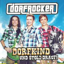 Dorfrocker - Dorfkind & Stolz Drauf!
