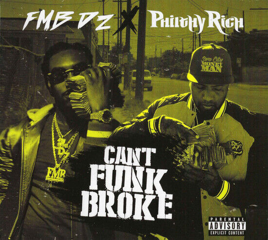 Fmb Dz & Phillthy Rich - Can\'t Be Funk Broke-Digi-