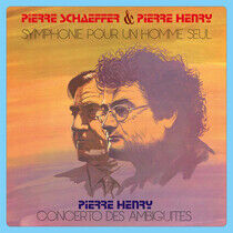 Schaeffer, Pierre/Pierre - Symphone Pour Un.. -Ltd-
