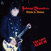 Thunders, Johnny - Stick & Stones - Lost..