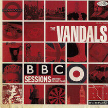 Vandals - Bbc Sessions and Other..