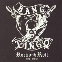 Bang Tango - Rock and Roll Est. 1988