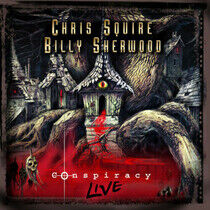 Squire, Chris & Sherwood - Conspiracy Live