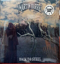 Barre, Martin - Back To Steel -Coloured-