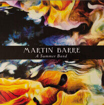 Barre, Martin - A Summer Band -Coloured-