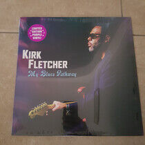 Fletcher, Kirk - My Blues Pathway