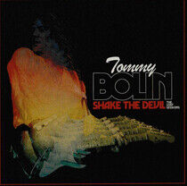 Bolin, Tommy - Shake the Devil - the..