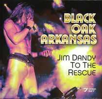 Black Oak Arkansas - Jim Dandy To the Rescue