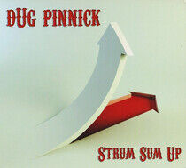 Pinnick, Dug - Strum Sum Up