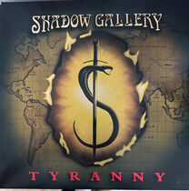 Shadow Gallery - Tyranny -Coloured-