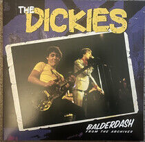 Dickies - Balderdash:.. -Coloured-