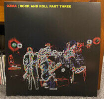 Ozma - Rock and Roll Pt. Three