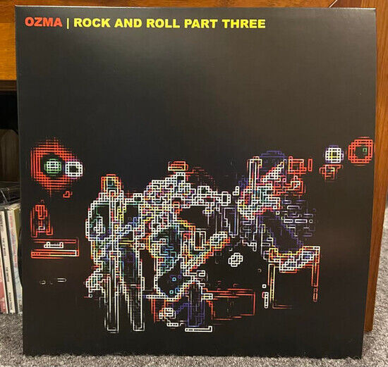 Ozma - Rock and Roll Pt. Three