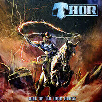 Thor - Ride of the Iron Horse (Vinyl)