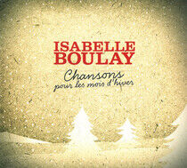 Boulay, Isabelle - Chansons Pour Les Mois..