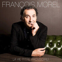 Morel, Francois - La Vie