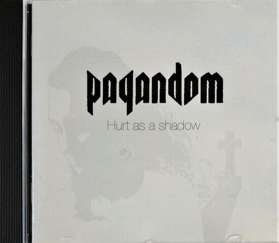 Pagandom - Hurt As a Shadow