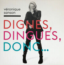Sanson, Veronique - Dignes, Dingues, Donc...