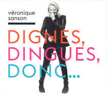 Sanson, Veronique - Dignes, Dingues,.. -Digi-