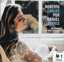 Tavares, Raquel - Roberto Carlos Por..