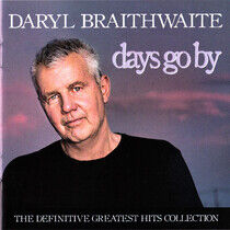 Braithwaite, Daryl - Days Go By