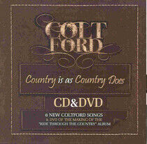 Ford, Colt - Country is As.. -CD+Dvd-