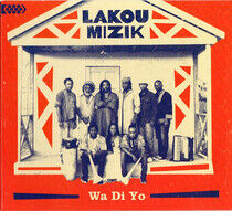 Mizik, Lakou - Wa Di Yo