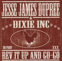 Dupree, Jesse James & Dix - Rev It Up & Go-Go
