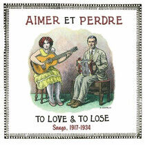 V/A - Aimer Et Perdre:To Love..