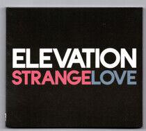 Elevation - Strangelove