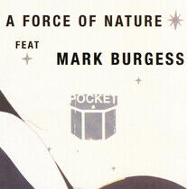 Pocket Featuring Mark Bur - A Force of Nature