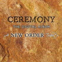 New Order =Tribute= - Ceremony the Digital..
