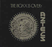 Aztecs - Hoax is Over