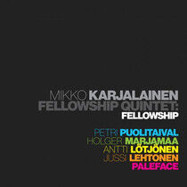 Karjalainen, Mikko -Fello - Fellowship