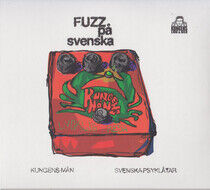 Kungens Man - Fuzz P+ Svenska
