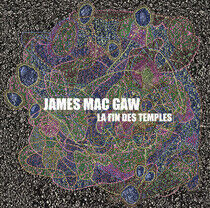 Mac Gaw, James - La Fin Des Temples