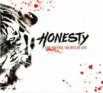 Honesty - Can You Feel the Bite..