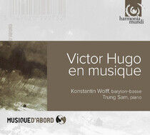 Wolff, Konstantin - Victor Hugo En Musique