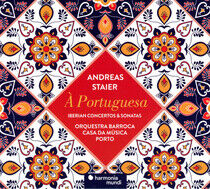 Staier, Andreas - A Portuguesa - Iberian..
