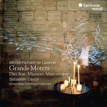Ensemble Correspondances / Sebastien Dauce - Lalande: Grands Motets,..