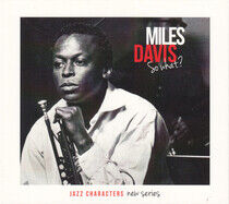 Davis, Miles - So What?