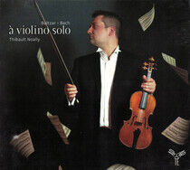 Noally, Thibault - A Violino Solo