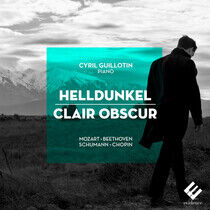 Guillotin, Cyril - Helldunkel/Clair Obscur
