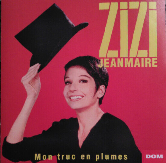 Jeanmaire, Zizi - Mon Truc En Plumes