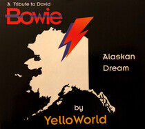 Yelloworld - A Tribute To David Bowie