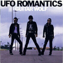 Guitar Wolf - Ufo Romantics