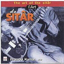 Kumar, Pramod - Art of the Sitar