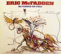 McFadden, Eric - Bluebird On Fire